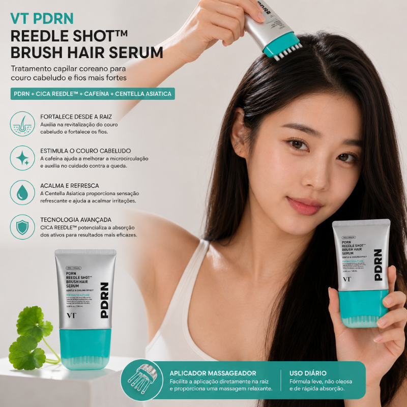 VT PDRN Reedle Shot Brush Hair Serum 100ml – Tratamento Capilar Coreano com PDRN Vegetal e Tecnologia CICA REEDLE™